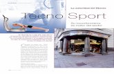 La autoridad del fitness Tecno Sport - culturafitness.com · especializado, formaciones para profe-sionales, servicio técnico y post venta, proyectos de salud para la población…)