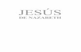 JESUS DE NAZARETH C:San Pablo · 2015-01-05 · Esos querrán que Ud. presente la prueba ta qui - gráfica del diálogo entre Jesús y José de Arimatea ... –En el libro no revelo