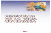 HISTORIAS DE LA VIDA COTIDIANA - admin.sm-ele.comadmin.sm-ele.com/ArchivosColegios/NuevoELEAdmin... · lo anterior con una aclaración. PRAGMÁTICA 2 Y COMUNICACIÓN 3 Diminutivo