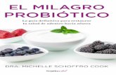 Capítulo 1 - Grijalbo Vital · probióticos en todo, desde alergias y artritis, hasta depresión y ... que El milagro probiótico, la síntesis de las mejores investigacio ...