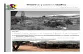 Minería y comunidades - colectivodeabogados.org · en Colombia. Y ahora con la bonanza de la minería o la ―locomotora del desarrollo‖ ... Desarrollo Rural emitió la resolución