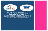 MANOS POR EL MUNDO - vivemexico.orgvivemexico.org/TutorialCOMOAPLICARaBecasViveMexicoatravesdel... · EDUCAFIN Y La Organizaclón In emacional VIVE MÉXICO a través del Programa