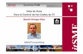 Hoja de Ruta David Ortega - abast.es · Speaker Bio & Company Information DAVID ORTEGA DÍAZ • Director de Negocio de Consultoría y Auditoría de TI • ITIL V3 Expert, ITIL Service