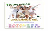 CATALOGO EQUIPOS NUTRIDERMOVITAL SL 2014 …nutridermovital.com/wp-content/uploads/2014/11/CATALOGO_EQUIPO… · para los tiempos que corren y por supuesto con el fundamento de la