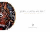 JESÚS MARTÍN BARBERO - udg.mx · Con Jesus Martín Barbero la comunicación se vuelve un enclave estratégico del pensar no solo el papel de los 6 Ver Prefacio a la quinta edición