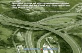 Norma para el dimensionamiento de firmes de la Red de ... · Diseño de los firmes ... y explotación de carreteras que transcurren por su territorio, con la excepción de las autopistas