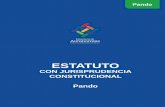 ESTATUTO - cedla.orgcedla.org/blog/grupopoliticafiscal/wp-content/uploads/2015/08/5193... · unidad del Estado Plurinacional de Bolivia, siendo guardián y centinela de su soberanía.