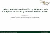 Presentación de PowerPoint - cenam.mx ENME 2012 Taller multimetros.pdf · División de Mediciones Electromagnéticas 8 de Octubre , 2012 X c = 1/ 2 fC Z entrada ~ ... • Uso de