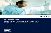 B-COMM ERP, soluciones para aplicaciones SAP - … · 6 B-COMM ERP para mySAP ERP, el software de comunicación ... profundamente de otros proveedores y es uno de los motivos por