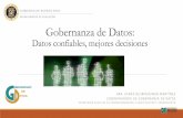 Datos confiables = decisiones efectivas: Gobernanza …de.pr.gov/files/Datosconfiables_mejoresdecisionesFINAL4.pdf · Los funcionarios del DEPR, ... acuerdo a su posición y funciones.
