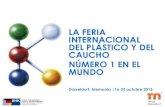 LA FERIA INTERNACIONAL DEL PLÁSTICO Y ... - guatemala.ahk.deguatemala.ahk.de/uploads/media/Promocional_FERIA_K_2013.pdf · Productos semielaborados, piezas técnicas y productos