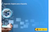 Agenda Digital para España · de puestos de trabajo en el corto plazo y hasta 3,8 en el largo plazo. ... > 500 propuestas Desarrollo de iniciativas con objetivos a 2015 e ... o Participación