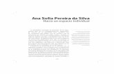 Ana Soﬁa Pereira da Silva - artesescenicas.uclm.esartesescenicas.uclm.es/archivos_subidos/textos/375/Ana Sofia... · la individualidad, solo en público cada individuo podría hacer
