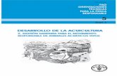 DESARROLLO DE LA ACUICULTURA - fao.org · BMP mejores prácticas de gestión CAEPCA Comisión Asesora Europea sobre Pesca Continental y Acuicultura CCRF Código de Conducta para la