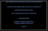 UNIVERSIDAD AUTONOMA DEL ESTADO DE …garciagregorio.webcindario.com/ed/listas_dobles.pdf · hacer tanto para listas enlazadas simples como para las doblemente enlazadas. ... c) El