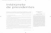 Intérprete de presidentes - Fundación Italia Moraytaitaliamorayta.org/pdf/6interprete-presidentes.pdf · de los periodistas nacionales y extranjeros, la sillería para los jefes