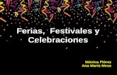 Ferias, Festivales y Celebracionesespanoliandoconmonicaflorez.weebly.com/.../1/18217435/__n4_fiestas... · En España y otros países se realizan desfiles y carnavales. ... Completa