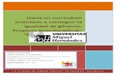 Hacia un currículum orientado a conseguir la igualdad …dspace.umh.es/bitstream/11000/2833/1/TFG Segarra Alarcón, Ferrán.pdf · d’en Fenollet i Genovés) adscritos ahora al