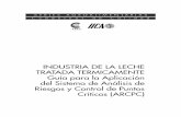 INDUSTRIA DE LA LECHE TRATADA TERMICAMENTE Guía para la ...repiica.iica.int/docs/BV/AGRIN/B/E21/XL2000600196.pdf · Las ideas y los planteamientos contenidos han sido adaptados de