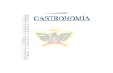 GASTRONOMIA - digitalmaster.htmlplanet.com · el papel que jugó la comida como factor determinante para el surgimiento, desarrollo y extinción de las sociedades ... 1.4. PERSONAJES