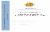Comparación de la Trabajo Fin de Grado Educación …tauja.ujaen.es/bitstream/10953.1/4137/1/Moral_Armenteros_Almudena... · español y el de Reino Unido en materia de ... dentro