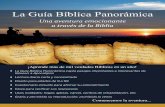 La Guía Bíblica Panorámica - spanishchristian.orgspanishchristian.org/SpanishGuide05-02-2018.pdf · texto diario ayudan consolidar lo leído y a recalcar algunas de las verdades