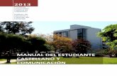 Manual del Estudiante Castellano y Comunicaciónucv.altavoz.net/.../manual_del_estudiante_2013_castellano.pdf · español y Traducción Inglés español y los grados de Licenciado