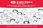 ESPACIOS DE ENCUENTRO Y FORMACIÓN … año más Cáritas Diocesana de Canarias, presenta el folleto de ... Espacio de oración personal a la luz de la propuesta del Plan Diocesano