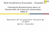 CONSORCIO ECUATORIANO PARA EL …nsrc.org/STHAM/EC/CEDIA_CLARA_TEC_2006-ECUADOR.pdf · Taller 1: Linux, Enrutamiento IGP-EGP, herramientas de administracion. ... Problemas de enrutamiento