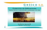 Protección de Edificaciones - GEIICO · Protección de Edificaciones Daños físicos a estructuras y amenazas a la vida Guillermo Aponte M. Medellín, Julio de 2009