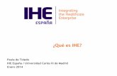 ¿Qué es IHE? · desarrollo de nuevos perfiles de integración – Definir y publicar las extensiones nacionales al Marco Técnico IHE Extensión nacional de radiología, publicada