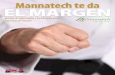 Mannatech te da EL MARGEN · 2012-01-23 · una cantidad de carbohidratos beneficiosa que se cree representan una nueva ... Los ingredientes que proceden de los alimentos se eligen