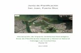 Junta de Planificación San Juan, Puerto Rico · de estas secciones es una ciénaga herbácea de agua dulce, con terrenos saturados y vegetación herbácea y remanentes de pantanos