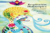 TERAPIA DE SANACIÓN Respiración Holotrópica para …holotropica.cl/wp-content/uploads/2017/08/Entrevista-Revista-Salud... · Stanislav Grof y Cristina Grof que permite el acceso
