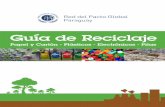 Guía de Reciclaje - El Mejor - Inicio · Recicladora del Este S.A. (REDESA) ... Los envases recuperados se llevan a una planta de selección donde se ... PET PEAD PVC PEBD PP PS