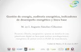 Gestión de energía, auditoría energética, indicadores de …canacintra.org.mx/cintra/JornadaAmbiental2017/Taller UNAM... · 2017-06-02 · Incremento en la productividad de la