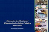 Ministerio de Salud Pública Memoria Anual 2016 Institucional MSP 2016.pdf · VI. Reconocimientos. 101 6.1. Reconocimientos recibidos. 101 6.2. Reconocimientos otorgados. 101 ...