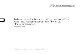 Manual de configuración de la cámara IP PTZ TruVision · Manual de configuración de la cámara IP PTZ TruVision i Índice Capítulo 1 ... En este manual se explica cómo configurar
