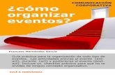 Francesc Hernández García - SOLE & HERNANDEZ Agencia de ... · de entidades privadas y públicas, organizamos todo tipo de eventos, ruedas de prensa, visitas corporativas, convenciones,