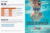 2017-2018 CURSOS DE natación - ACB AVIVA · otras actividades bebés clases particulares La natación para bebés es una actividad que desarrollan conjuntamente padres e hijos y