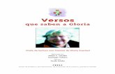 Versos - CEPLIcepli.uclm.es/files/2016/03/GUI001.pdf · Hay que destacar la frescura y la sinceridad de los versos de Gloria Fuertes, aparte de su sonoridad. A Gloria Fuertes no se