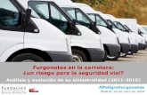 Furgonetas en la carretera: ¿un riesgo para la …revista.dgt.es/images/Furgonetas-en-la-carretera.-Un-riesgo-para... · Cataluña y Baleares: comunidades con la mayor tasa de accidentes