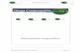 Información Corporativa - otegacorporacion.com Otega 2014_esp.pdf · Informe realizado por: Otega Corporación V04.14 ... cálculo de estructuras tanto de edificación como de obra
