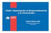 Chile: Impulsando el Emprendimiento y la Innovaciónnegocios.udd.cl/gemchile/files/2014/01/Presentacion-TFlores.pdf · los costos de crear y modificar sociedades. • Un trámite