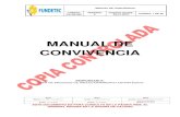 MANUAL DE CONVIVENCIA - fundetec.edu.co · Fundetec adopta las modificaciones realizadas al presente manual de convivencia aprobado por el consejo directivo, el cual se encuentra