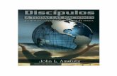 Discipulos a las naciones - hostratega.comhostratega.com/cuadrangular/wp-content/uploads/2016/04/Discipulos... · tanto el modelo como el mentor de toda una generación de misioneros