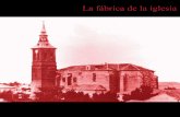 La fábrica de la iglesia - Parroquia San Esteban … el lugar contó con población cristiana y estable y que esto se produjo a raíz de las repoblaciones realizadas ... VIGIL-ESCALERA