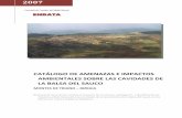 Sociedad de Estudios del Medio Natural ENBATA · Es un objetivo de la Ley 3/98 General de Protección del Medio Ambiente del País Vasco proteger el medio ambiente, prevenirlo y restaurarlo