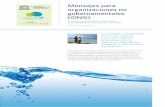 Mensajes para - unesco.org · Una vez más Internet es la ... • No son los gestores del agua los que ... Las ONG siguen defendiendo la transparencia en los ser-vicios hídricos