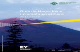 Guía de Negocios e Inversión en el Perú - ey.com · Guía de Negocios e Inversión en el Perú 2014 / 2015 Edición Arequipa Volcán Misti y ciudad de Arequipa. Fotografía: Gihan